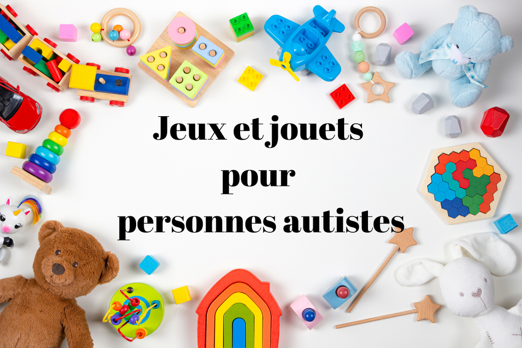 Jeux et jouets (analogues) pour personnes autistes