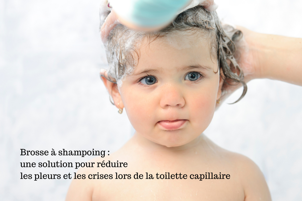 Brosse à shampoing : une solution pour réduire les pleurs et les crises lors de la toilette capillaire